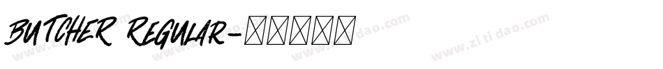 BUTCHER Regular字体转换